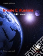 Irreale e illusione. Un sogno tutto sesso (o quasi). E-book. Formato EPUB