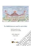 La biblioteca con le orecchie. E-book. Formato PDF ebook