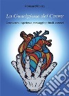 La Guarigione del Cuore. E-book. Formato PDF ebook