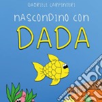 Nascondino con Dada. E-book. Formato EPUB ebook