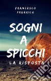 Sogni a Spicchi - La Risposta. E-book. Formato PDF ebook