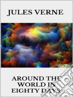 Around the world in eighty days. E-book. Formato EPUB ebook