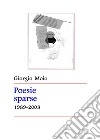 Poesie sparse 1989-2008. E-book. Formato EPUB ebook