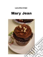 Mary Jean. E-book. Formato PDF