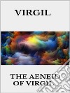 The Aeneid. E-book. Formato EPUB ebook di Virgil