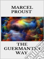 The Guermantes Way. E-book. Formato EPUB ebook