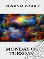 Monday or Tuesday. E-book. Formato EPUB ebook