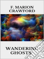 Wandering Ghosts. E-book. Formato EPUB ebook