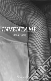 Inventami. E-book. Formato EPUB ebook