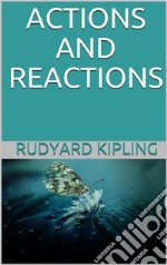 Actions and Reactions. E-book. Formato EPUB ebook