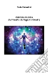 Cristallologia (La Filosofia e la Magia dei Cristalli). E-book. Formato EPUB ebook di Paola Morandini