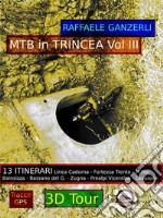 MTB in Trincea Vol. III. E-book. Formato PDF ebook