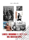 Limes: Mishima e i due lati del radicalismo. E-book. Formato PDF ebook