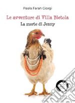 Le avventure di Villa Bietola. La morte di Jenny. E-book. Formato EPUB