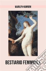 Bestiario femminile. E-book. Formato EPUB ebook