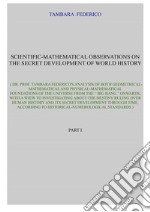 Scientific-mathematical observations on the secret development of world history. E-book. Formato PDF