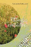 Filosofia contadina. E-book. Formato EPUB ebook di Caterina Uricchio