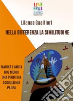 Nella Differenza La Similitudine. E-book. Formato EPUB ebook