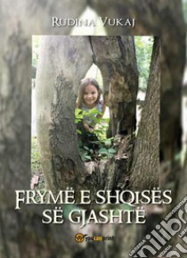 Frymë e shqisës së gjashtë. E-book. Formato PDF ebook di Rudina Vukaj