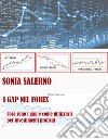 I Gap nel Forex. E-book. Formato EPUB ebook