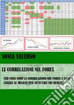 Le correlazioni nel Forex. E-book. Formato EPUB ebook