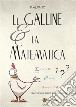 Le galline e la matematica. E-book. Formato PDF