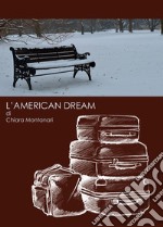 L'American Dream. E-book. Formato EPUB ebook