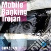 Mobile Banking Trojan. E-book. Formato EPUB ebook