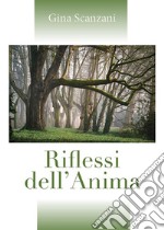 Riflessi dell'Anima. E-book. Formato EPUB ebook