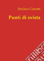 Punti di svista. E-book. Formato PDF ebook