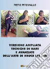 Versione ampliata Tecniche di base e avanzate della arte di Bruce Lee JKD. E-book. Formato PDF ebook
