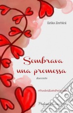 Sembrava una promessa. E-book. Formato PDF