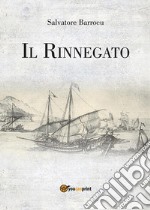 Il Rinnegato. E-book. Formato EPUB ebook