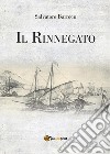 Il Rinnegato. E-book. Formato EPUB ebook