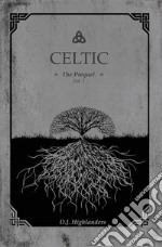 CELTIC, the Prequel vol.1. E-book. Formato EPUB ebook