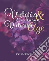 Victoria & The Writers of Victorian Age. E-book. Formato EPUB ebook