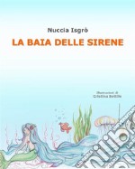 La baia delle sirene. E-book. Formato EPUB ebook