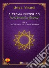 SISTEMA ISOTÉRICO – Curso Monográfico Elemental en 48 Lecciones – Tomo II (EN ESPAÑOL). E-book. Formato PDF ebook