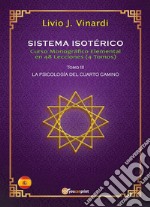 SISTEMA ISOTÉRICO – Curso Monográfico Elemental en 48 Lecciones – Tomo III (EN ESPAÑOL). E-book. Formato PDF ebook