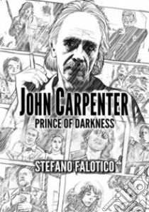 John Carpenter - Prince of Darkness. E-book. Formato EPUB ebook di Stefano Falotico