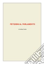 Petizioni al Parlamento. E-book. Formato PDF