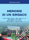 Memorie di un sindaco. E-book. Formato PDF ebook