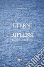 Eterni riflessi - Il cerchio della Storia. E-book. Formato PDF ebook