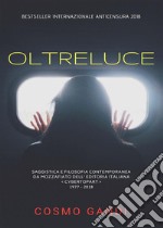 Oltreluce. E-book. Formato PDF ebook