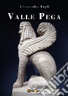 Valle Pega. E-book. Formato EPUB ebook