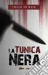 La Tunica Nera. E-book. Formato PDF ebook