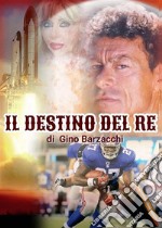 Il destino del Re. E-book. Formato EPUB ebook