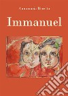 Immanuel. E-book. Formato EPUB ebook di Annamaria Beretta