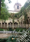 Vivo l'adulto con cuore fanciullo. E-book. Formato PDF ebook di Davide Gallo