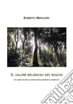 Il valore religioso dei boschi. E-book. Formato PDF ebook